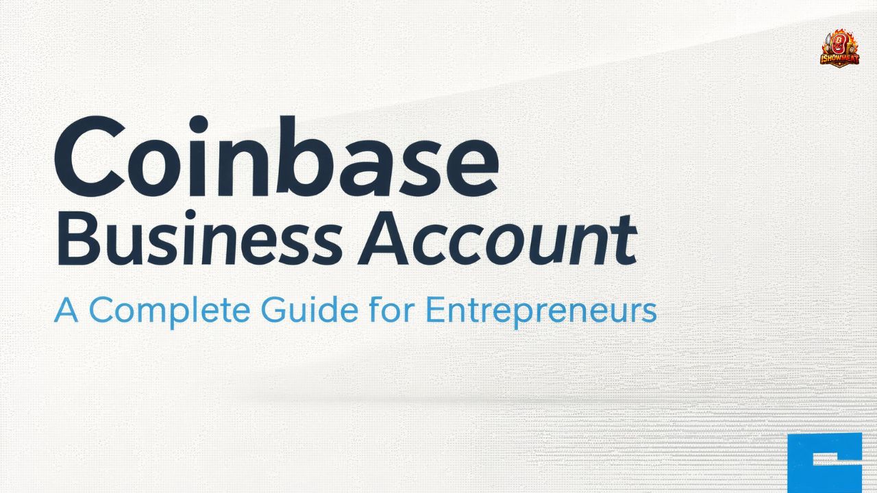 Coinbase Business Account: A Complete Guide for Entrepreneurs